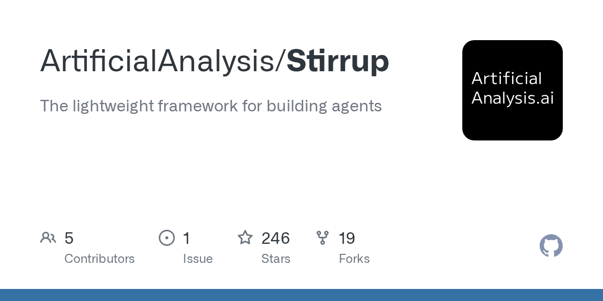 Stirrup: Our new open source framework for building agents